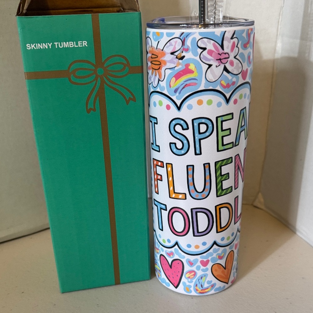 Colorful Floral I Speak Fluent Toddler Skinny Tumbler - Picture 1 of 5